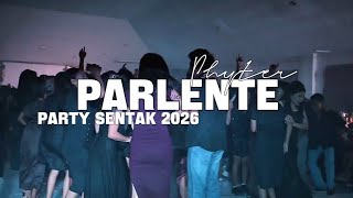 PARTY SENTAK🌴 - PARLENTE💃_PHYTER 2026