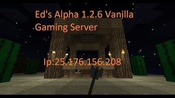 MineCraft Alpha 1.2.6 Server 2015