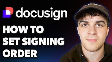How to Set Signing Order in Docusign (easiest Way) (Full 2025 Guide)
