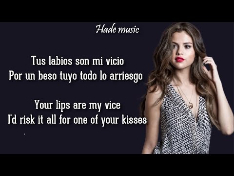 Selena Gomez - Vicio (English Translation) (Lyrics / Letra)