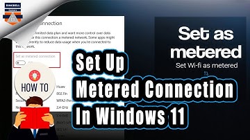 How To Set Up Metered Connection In Windows 11