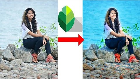 Snapseed change water colour editing tutorial