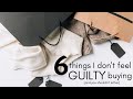 6 Things I Don't Feel Guilty Buying *and you shouldn't either* ⎟FRUGAL LIVING TIPS