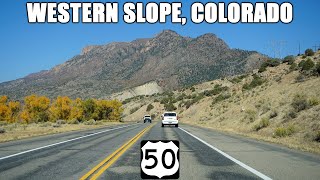 US-50 in Colorado: The Western Slope | Gunnison to Montrose