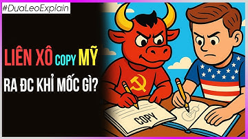 Liên xô copy Mỹ ra đc khỉ mốc gì? [Dưa Leo DBTT]