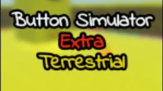 Release! | Button simulator extra terrestrial