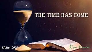 SonRise Church - 5.17.26 - Ron Hoover - The Time Has Gone