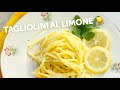 Un primo piatto furbo che si prepara in pochissimo tempo. Tagliolini al limone 🍋