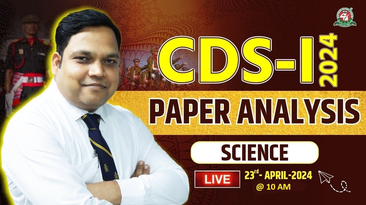 CDS 1 2024 Exam Science Analysis | CDS 2 2024 Important Science Topics ...