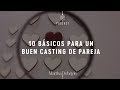 10 básicos para un buen casting de pareja | Martha Debayle