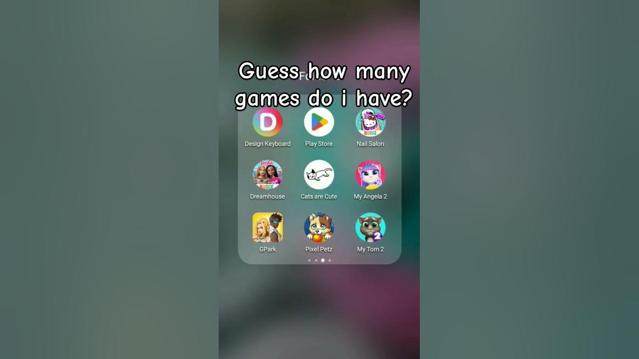 How many games do i have? YouTube