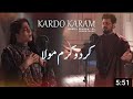 Kardo karam   nabeel shaukat ali feat  sanam marvi  covid19 dua