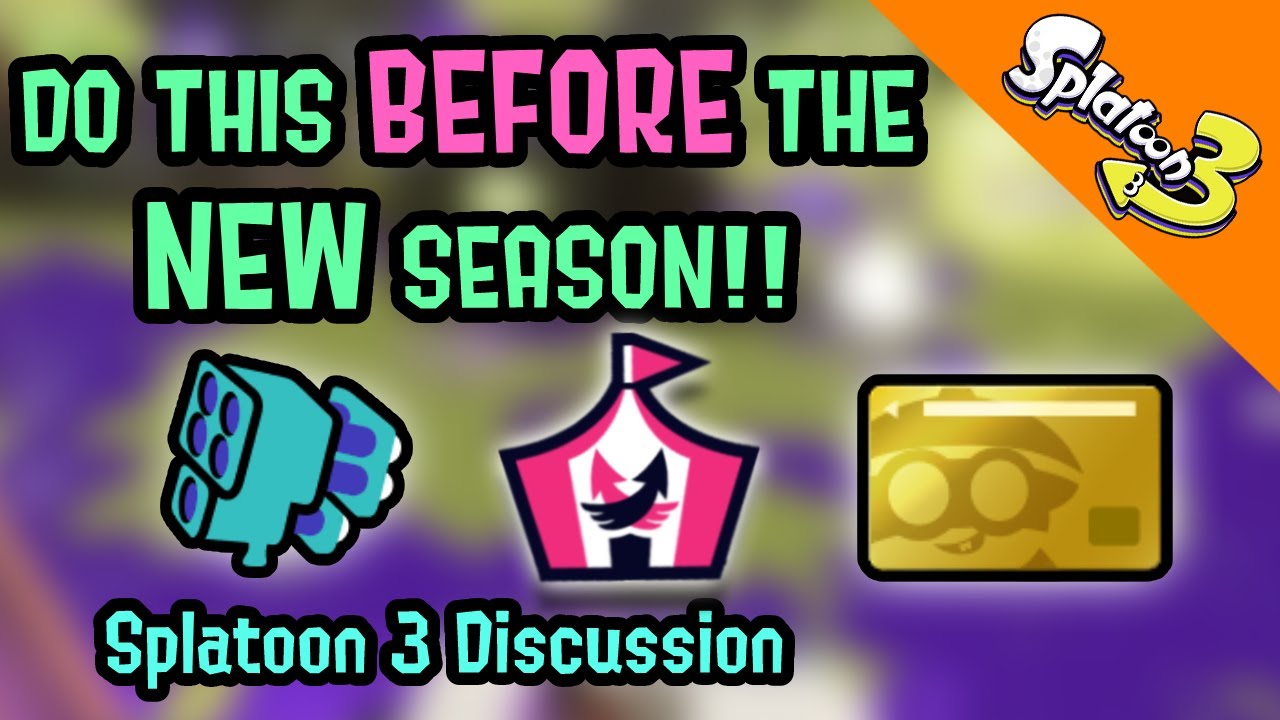 What To Do Before the NEW Sizzle Season - Splatoon 3