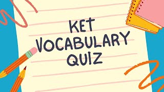ESL Quiz: KET/A2 Vocabulary quiz PHRASAL VERBS part 3