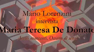 Intervista A Mariateresa De Donato - Anelli Mancanti, Oceano Di Sensi