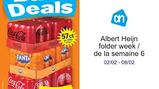 Albert Heijn folder week  / de la semaine 6 02/02 - 08/02