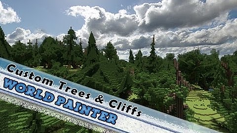 World Painter Tutorial: How To Download Custom Trees & Create Cliffs !