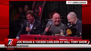 Unexpected Guest: Joe Rogan \& Tucker Carlson on Kill Tony Show