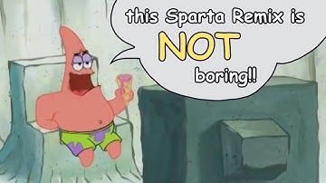 [V2] BORING! - Sparta DrLaSp Remix