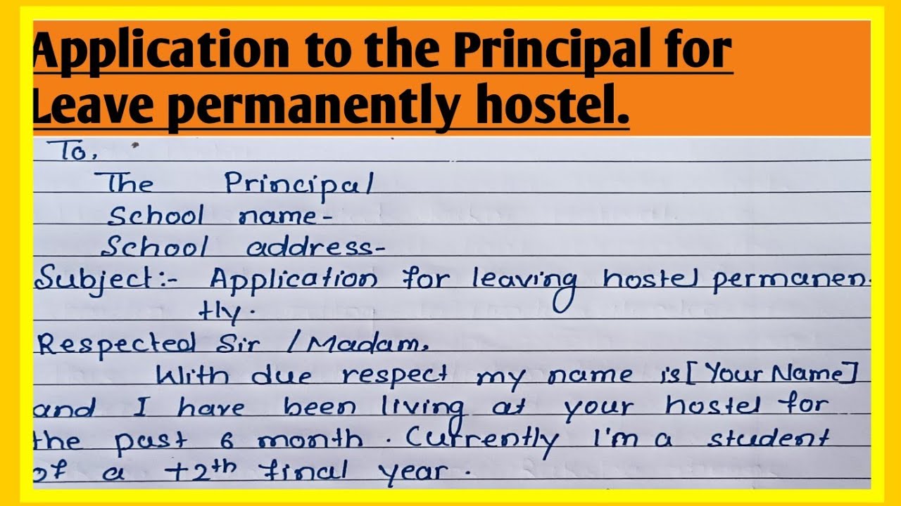 application letter to principal for leaving hostel