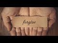 HOW TO TRULY FORGIVE - Let Go of Resentment