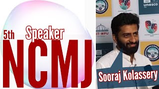 SOORAJ KOLASSERY @ 5th NCMJ