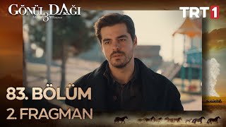 Gönül Dağı 83.  2. Fragman Resimi