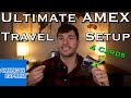 The ULTIMATE Amex Travel Setup!! Worth $1,250? (4 Cards)