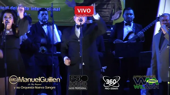 Manuel Guillen y La Nueva Sangre en Vivo desde Int...