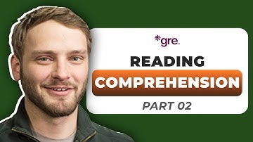 GRE Reading Comprehension Part 2: Short Passage Masterclass