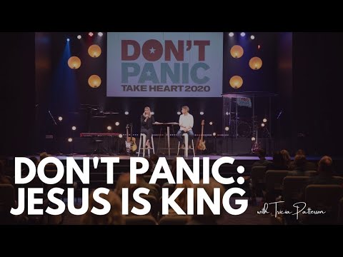 Don't Panic: Take Heart 2020 // Anthem Church