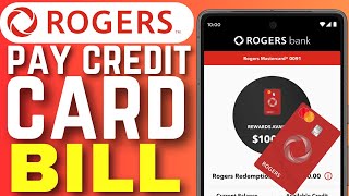How To Pay Rogers Bank Credit Card Bill (2025) - Quick Tutorial