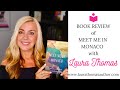 Book review for MEET ME IN MONACO