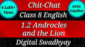 Chit-Chat and Margin questions Class 8 English 1.2 Androcles and the Lion ।chit chat 8th English 1.2