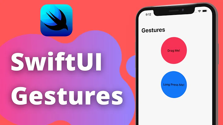 SwiftUI Gestures (Long Press, Drag, Tap) - Xcode 12, 2021, iOS Development