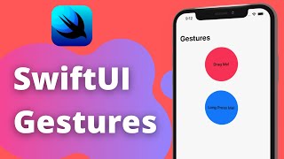 SwiftUI Gestures (Long Press, Drag, Tap) - Xcode 12, 2021, iOS Development Details