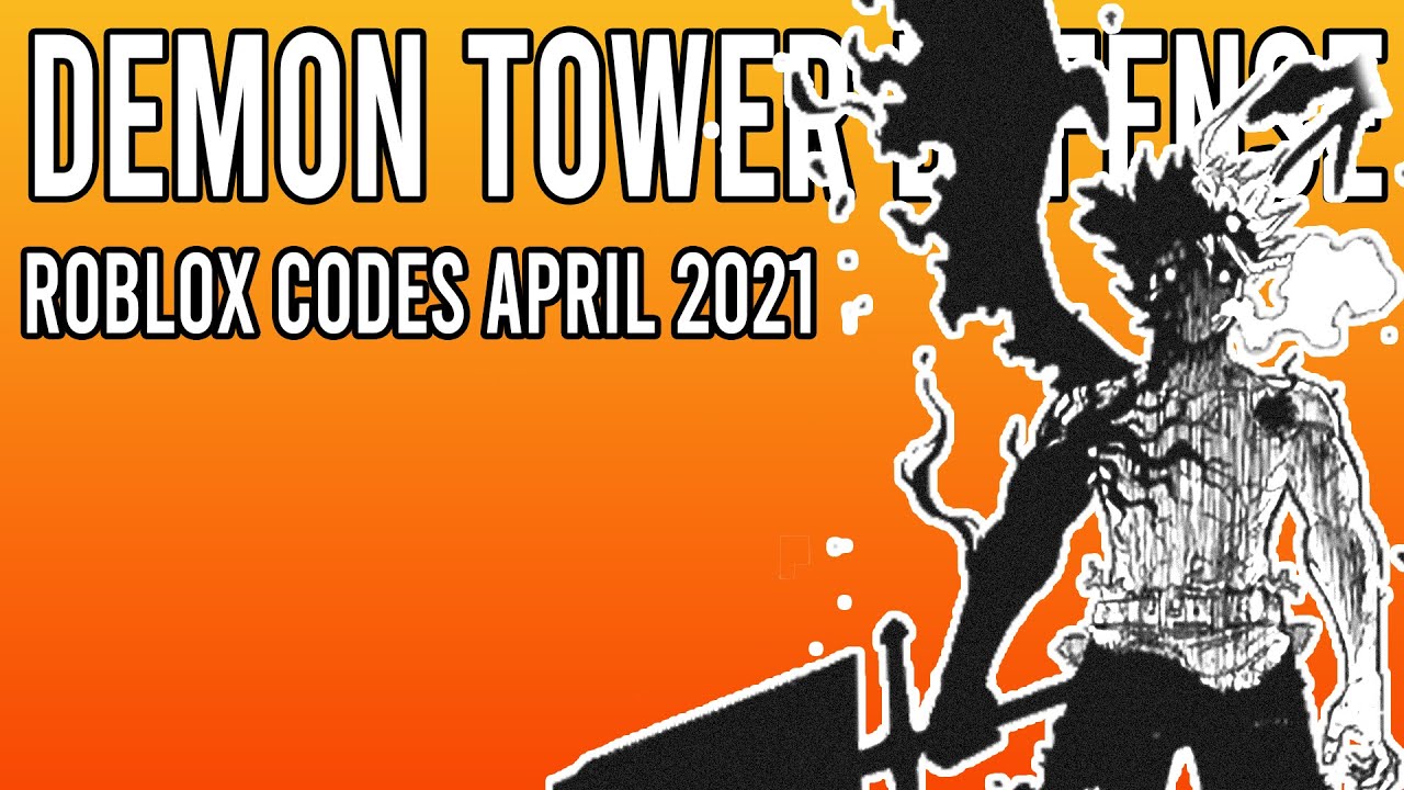 demon-tower-defense-codes-april-2021-roblox-codes-all-working-codes-youtube