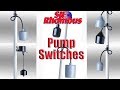 Selecting a Pump Float Switch