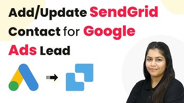 How to Add or Update SendGrid Contact for Google Ads Lead