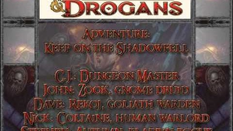 Dungeons & Drogans: Session XXIII - Part 4