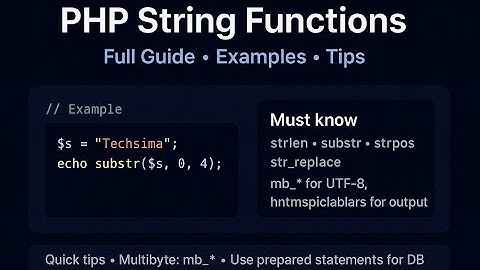 PHP String Functions Explained | Full Guide with Examples | strlen, substr, strpos, str_replace
