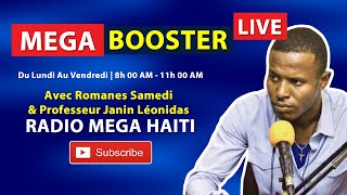 MEGA Booster Radio Mega Live 15 Novembre 2023, Romanes Samedi Live Deba Politik Sou Haiti En Direct