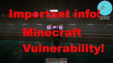 *URGENT* Minecraft Vulnerability - Zero-Day Exploit