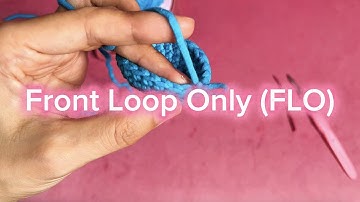 Crocheting in the Front Loop Only (flo) | Add Texture or Shape