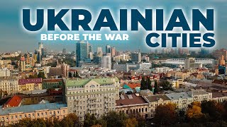 Ukrainian cities before the war | 4K DRONE | Ukraine