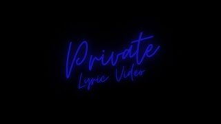 Dalaun - Private Lyric Video