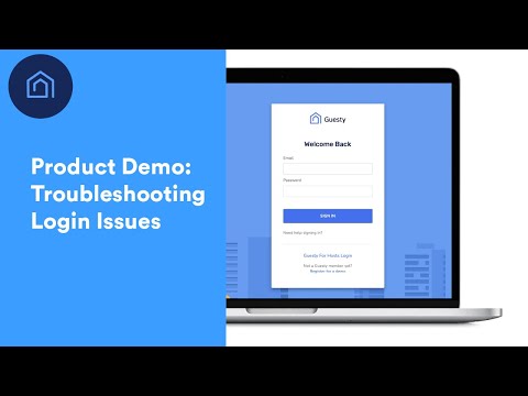 Troubleshooting Login Issues | Guesty Product Demo