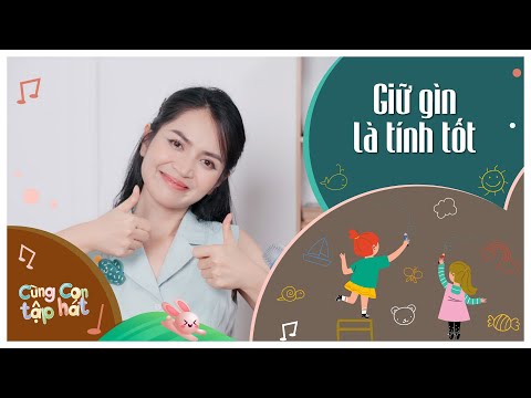 GIỮ GÌN LÀ TÍNH TỐT (Karaoke Tập Hát) ♫ Cùng con tập hát 205 | Ca Nhạc Thiếu Nhi Hay Cho Bé