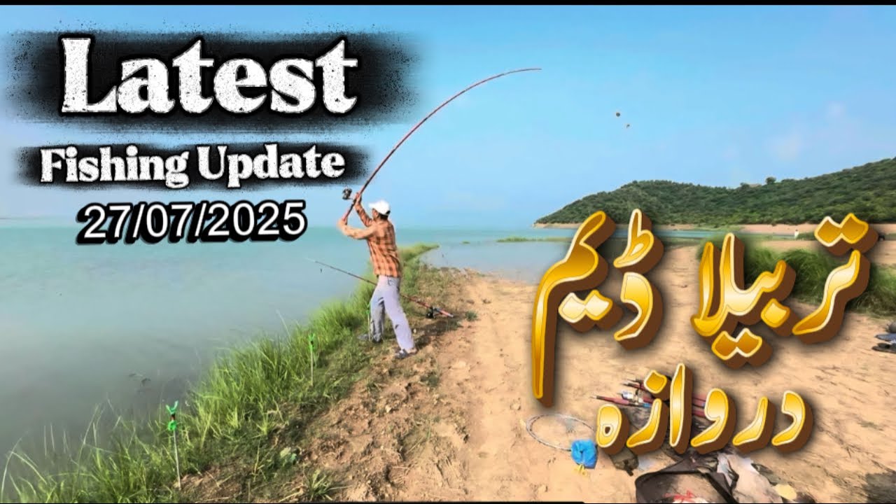 Latest Fishing Update | Tarbela Dam,Darwaza point | Fishing and Camping with MR