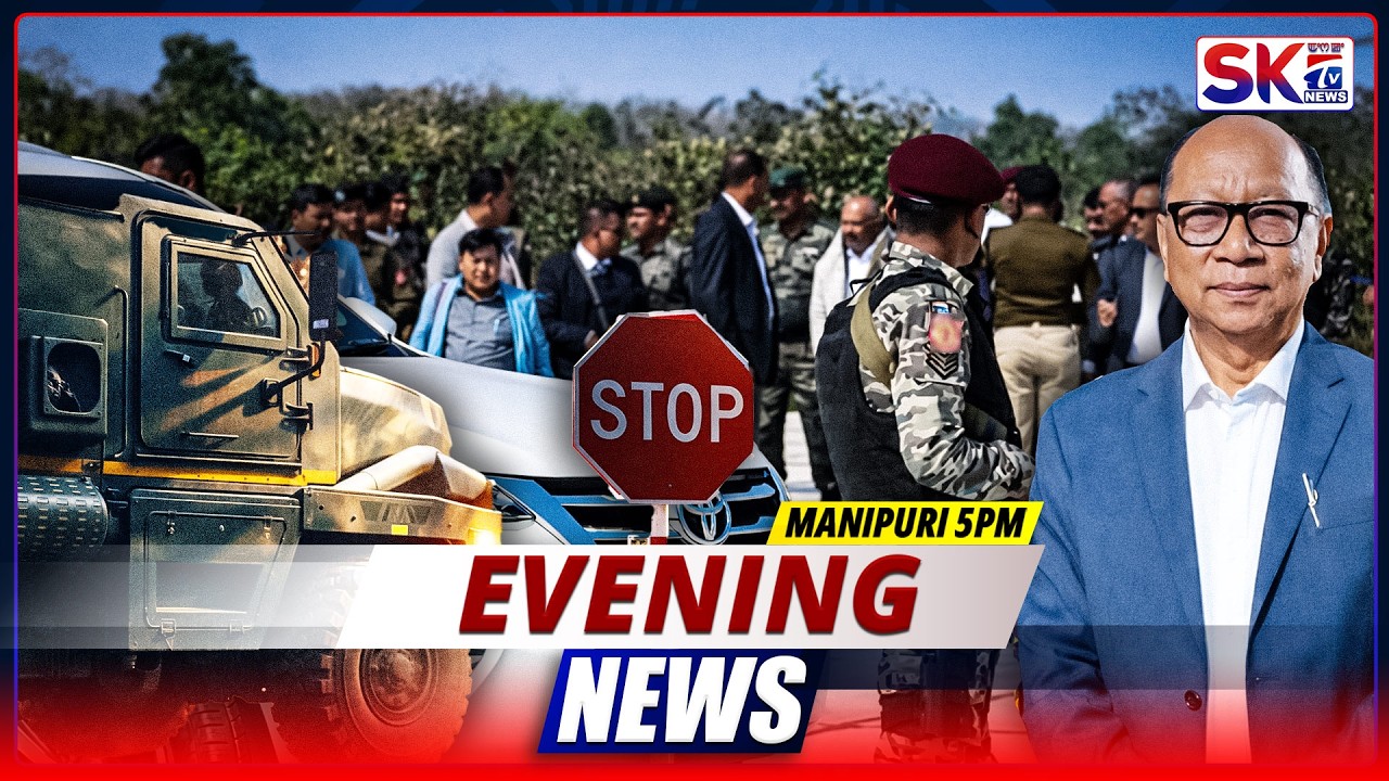 SKTV'S EVENING MANIPURI NEWS [11/02/26 - 05:00 PM] [LIVE]